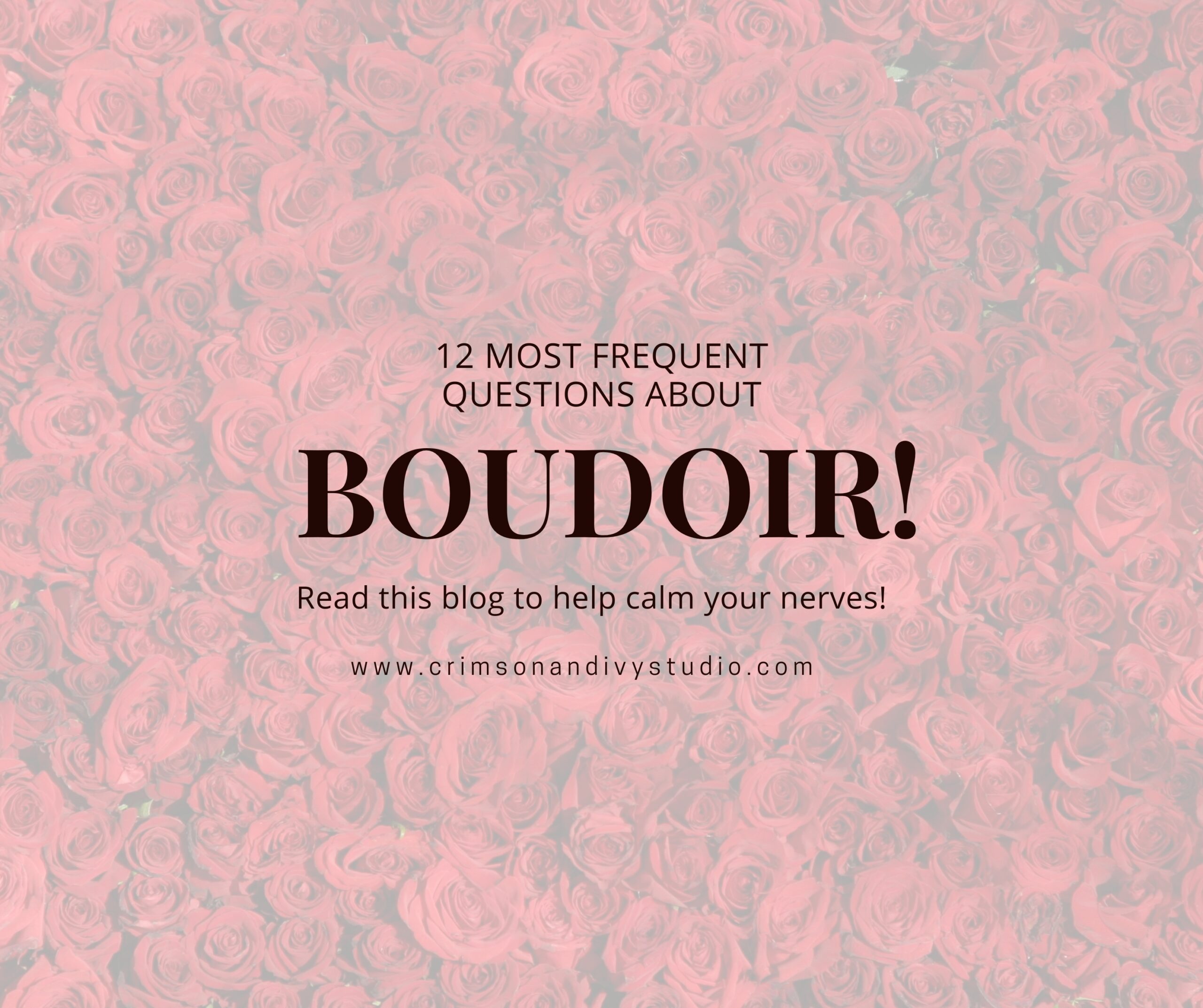 12 most frequently ask questions about boudoir